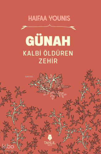 Günah - Kalbi Öldüren Zehir