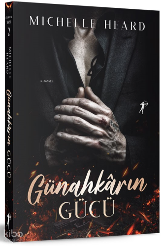 Günahkarın Gücü;Günahkârlar Serisi 2