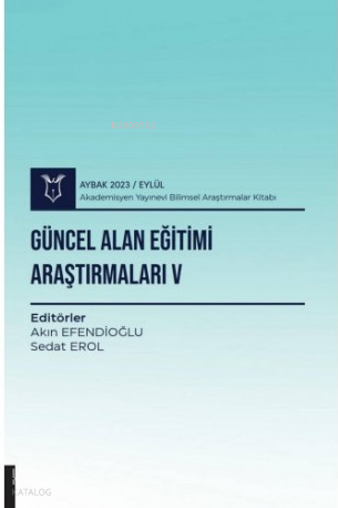 Güncel Alan Eğitimi Araştırmaları V