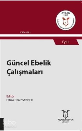 Güncel Ebelik Çalışmaları - Eylül