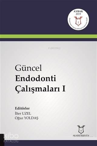 Güncel Endodonti Çalışmaları 1