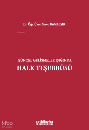 Güncel Gelişmeler Işığında Halk Teşebbüsü