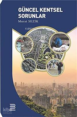 Güncel Kentsel Sorunlar