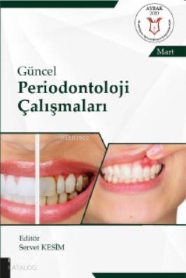 Güncel Periodontoloji Çalışmaları