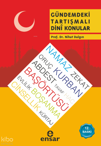 Gündemdeki Tartışmalı Dini Konular