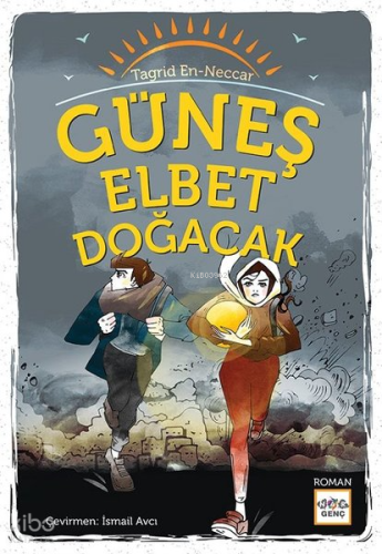 Güneş Elbet Doğacak