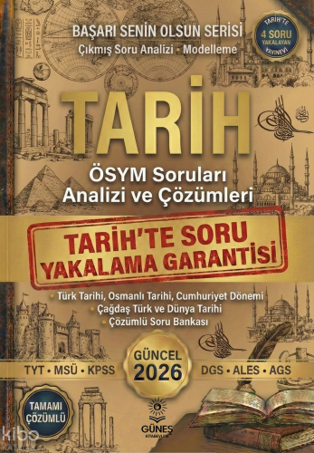 Güneş Kitabevleri 2026 Tarih ÖSYM Soruları Analizi ve Çözümleri;TYT - 