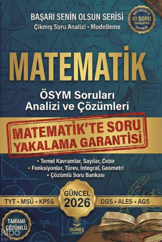 Güneş Kitabevleri Matematik 2026 ÖSYM Soruları Analizi ve Çözümleri;TY