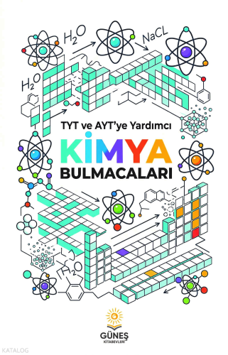 Güneş Kitabevleri Yayınları TYT ve AYT'ye Yardımcı Kimya Bulmacaları