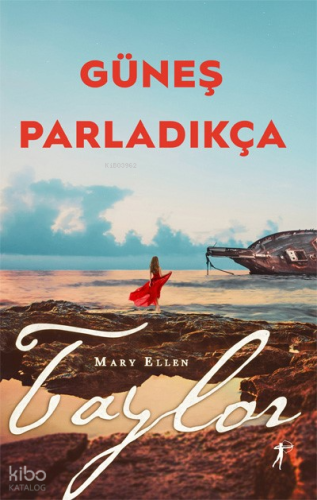 Güneş Parladıkça