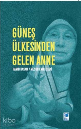 Güneş Ülkesinden Gelen Anne