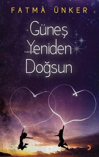 Güneş Yeniden Doğsun - Kitapiks.com