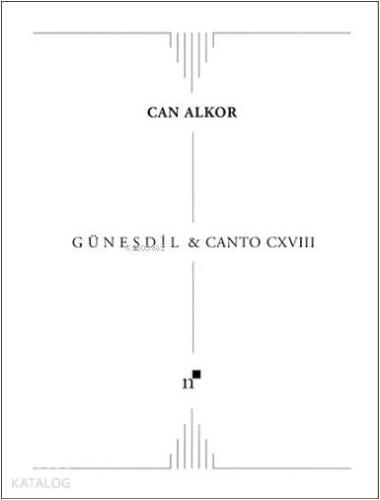 Güneşdil & Canto CXVIII