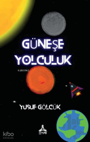 Güneş'e Yolculuk