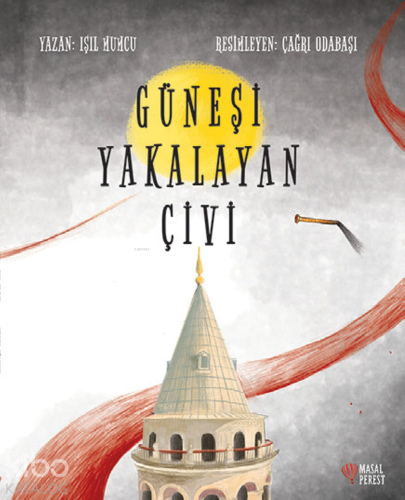 Güneşi Yakalayan Çivi - Kitapiks.com