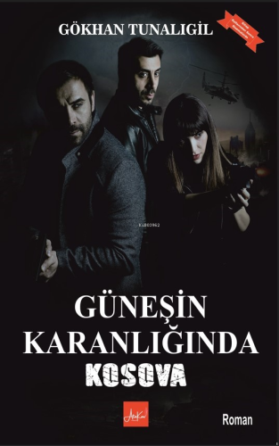 Güneşin Karanlığında Kosova