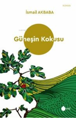 Güneşin Kokusu - Kitapiks.com