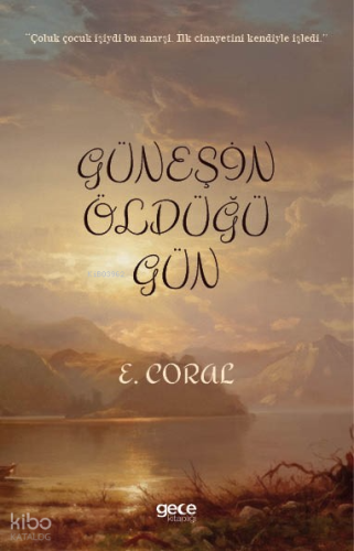 Güneşin Öldüğü Gün