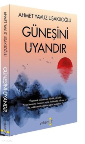 Güneşini Uyandır