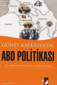Güney Kafkasya'da ABD Politikası