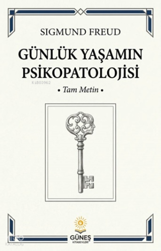 Günlük Yaşamın Psikopatolojisi