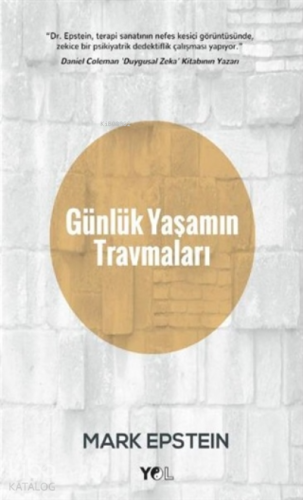 Günlük Yaşamın Travmaları