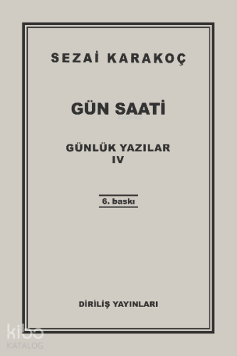 Günlük Yazılar 4; Gün Saati