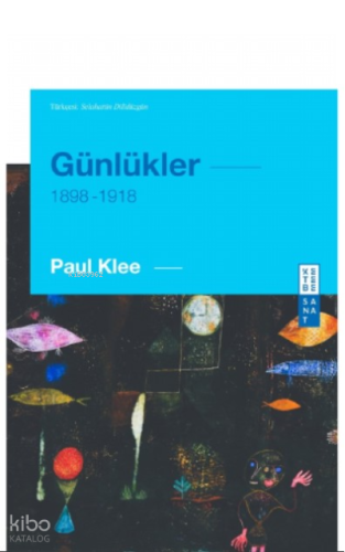 Günlükler;(1898-1918)