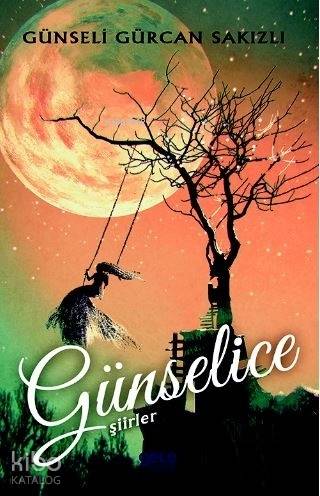 Günselice Şiirler
