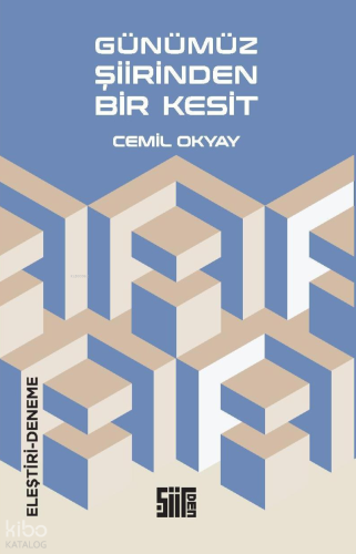 Günümüz Şiirinden Bir Kesit