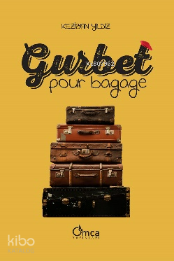 Gurbet Pour Bagage