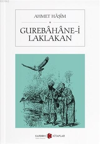 Gurebahane-i Laklakan - Kitapiks.com