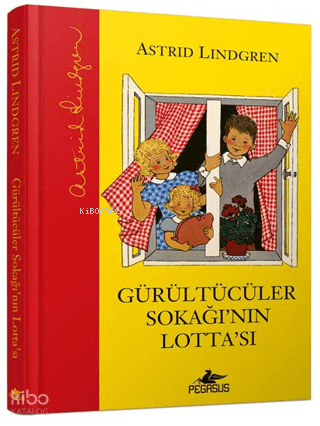 Gürültücüler Sokağı'nın Lotta'sı (Ciltli)