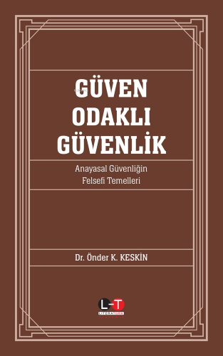 Güven Odaklı Güvenlik