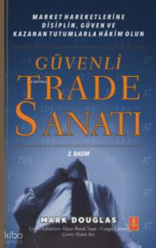 Güvenli Trade Sanatı