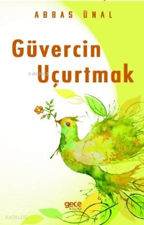 Güvercin Uçurtmak