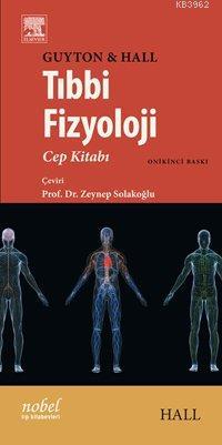 Guyton Tıbbi Fizyoloji Cep Kitabı - Kitapiks.com
