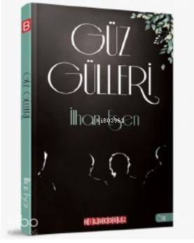 Güz Gülleri