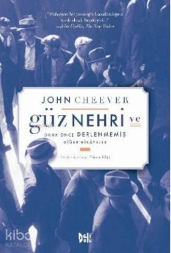 Güz Nehri ve Daha Önce Derlenmemiş Diğer Hikayeler