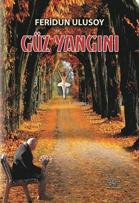 Güz Yangını - Kitapiks.com