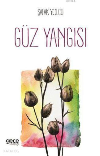 Güz Yangısı - Kitapiks.com
