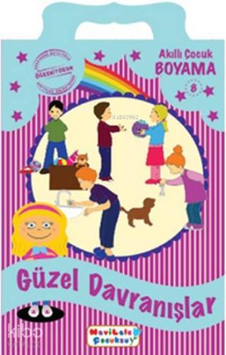 Güzel Davranışlar; Boyama Kitabı - 8