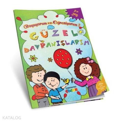 Güzel Davranışlarım - Boyuyorum ve Öğreniyorum - 2 - Kitapiks.com