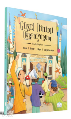 Güzel Dinimi Öğreniyorum