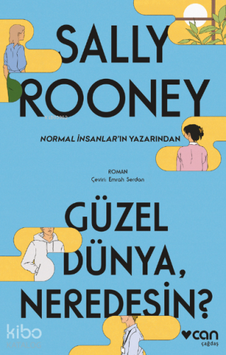 Güzel Dünya, Neredesin?
