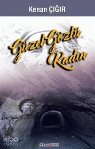 Güzel Gözlü Kadın