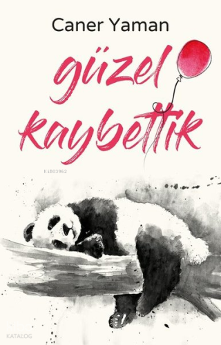 Güzel Kaybettik