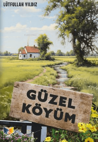 Güzel Köyüm