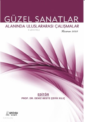 Güzel Sanatlar Alanında Uluslararası Çalışmalar