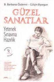 Güzel Sanatlar Yetenek Sınavına Hazırlık - Kitapiks.com